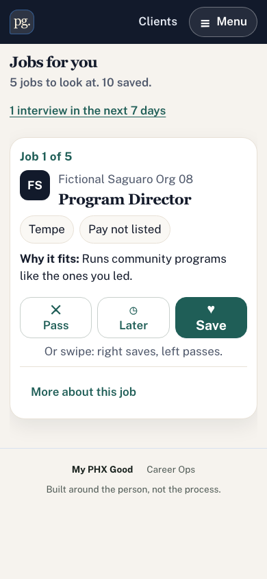 Career Ops short list on a phone: job 1 of 5, Program Director in Tempe, pay not listed, why it fits, and Pass, Later and Save buttons